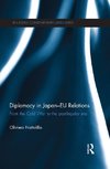 Frattolillo, O: Diplomacy in Japan-EU Relations