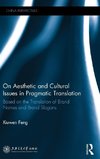 On Aesthetic and Cultural Issues in Pragmatic Translation