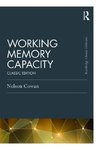 Cowan, N: Working Memory Capacity