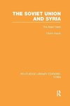 Karsh, E: Soviet Union and Syria