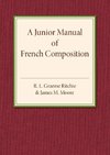 A Junior Manual of French Composition