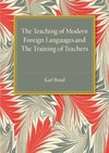 The Teaching of Modern Foreign Languages and the Training of Teachers