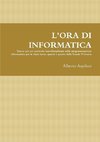 L'ORA DI INFORMATICA