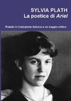 Sylvia Plath. La poetica di Ariel