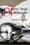 Every Stair To Midnight