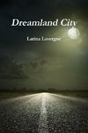Dreamland City