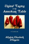 UNITED TASTES of The American Table