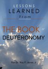 Lessons Learned From the Book of Deuteronomy