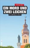 Ein Mord und zwei Leichen