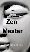 The Little Zen Master