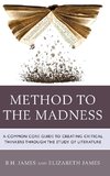 Method to the Madness