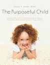 The Purposeful Child