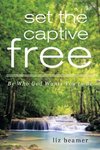 Set the Captive Free