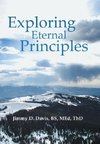 Exploring Eternal Principles