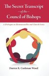 The Secret Transcript of the Council of Bishops