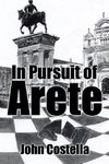 In Pursuit of Arete