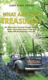 What Are Your Treasures?