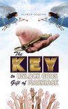 The Key to Unlock Gods Gift of Marriage