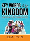 Key Words of the Kingdom