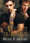 Le goût du risque