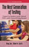 The Next Generation of Testing