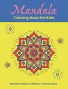 Mandala Coloring Book For Kids