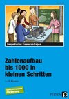 Zahlenaufbau bis 1000 in kleinen Schritten