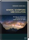 Genesis, Schöpfung und Evolution.