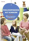 Philosophieren mit Kindern