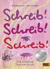 Schreib! Schreib! Schreib!