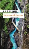 Schattenklamm