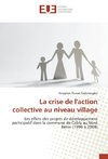 La crise de l'action collective au niveau village