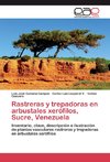 Rastreras y trepadoras en arbustales xerófilos, Sucre, Venezuela