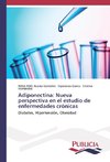 Adiponectina: Nueva perspectiva en el estudio de enfermedades crónicas