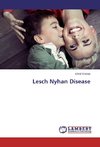 Lesch Nyhan Disease