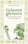 Gelassen gärtnern