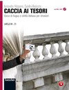 Caccia ai tesori. Lehrbuch + DVD + MP3