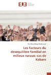 Les facteurs du desequilibre familial en milieux ruraux: cas de Kabare