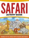 Safari Activity Book