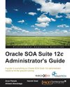 Oracle SOA Suite 12c Administrator's Guide