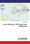 Inter-Religious Marriage and Migration