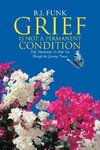 Grief Is Not a Permanent Condition