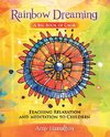 Rainbow Dreaming-A Big Book of Calm