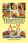 Tempting Your Palate from A To Z