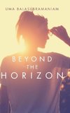 BEYOND THE HORIZON