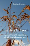 Die Frau mit den Gräsern