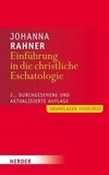 Einführung in die christliche Eschatologie