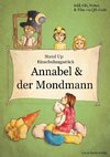 Einschulungsstück: Annabel und der Mondmann