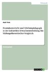 Frontalunterricht und Erlebnispädagogik in der kulturellen Erwachsenenbildung. Ein bildungstheoretischer Vergleich