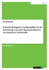 Politisch-ökologische Problemfelder bei der Entstehung von Land Sharing-Strukturen im tropischen Südamerika